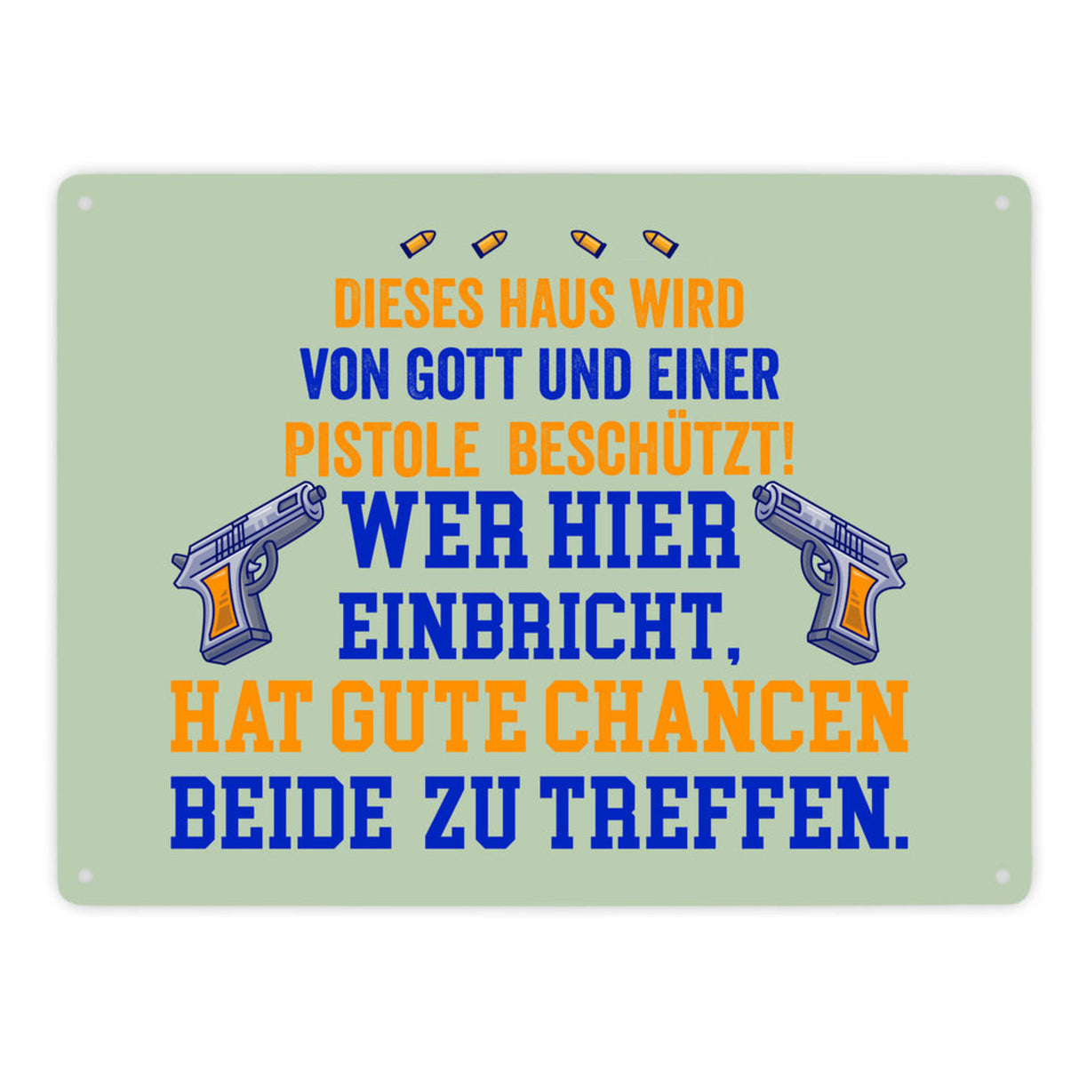 Hausbeschützer Metallschild in 15x20 cm mit Spruch