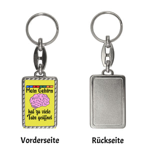 Gehirn Schlüsselanhänger mit Spruch für Vielarbeiter