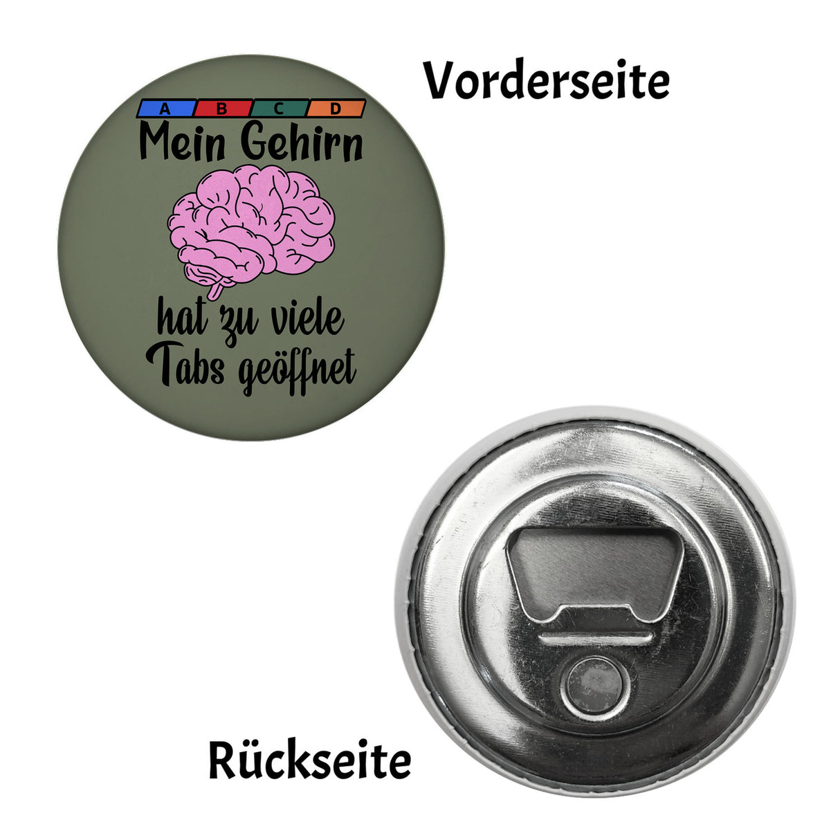 Überforderung Magnet rund mit Spruch Mein Gehirn hat zu viele Tabs geöffnet