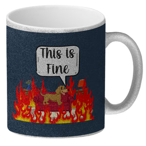 This is fine Kaffeebecher Hund in brennendem Wohnzimmer