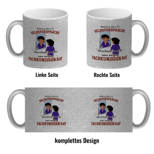 Spiegelbild und Selbstgespräche Kaffeebecher mit Spruch fürs Büro
