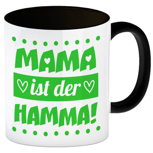 Mama ist der Hamma Kaffeebecher zum Muttertag