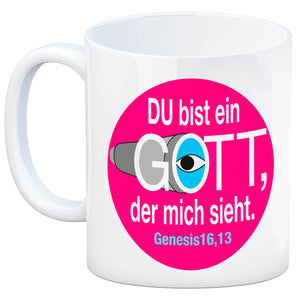 Du bist ein Gott, der mich sieht. Kaffeebecher mit Bibel Zitat