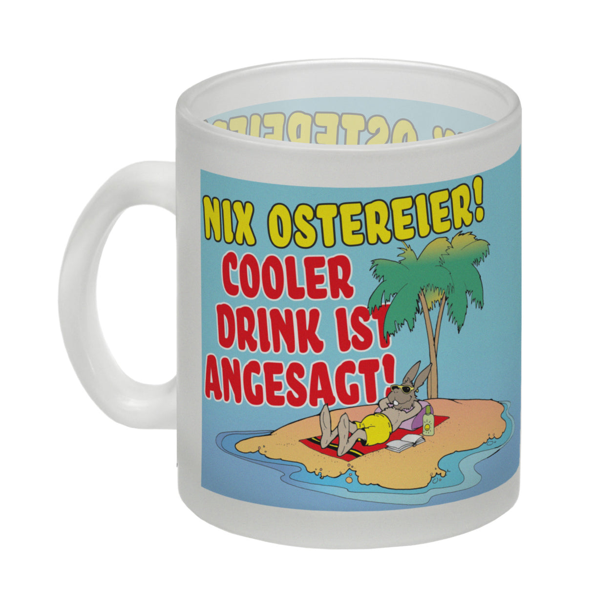 Osterhase im Urlaub Kaffeebecher mit Spruch