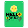 Gute Laune Metallschild in 15x20 cm mit Spruch Hello Sunshine