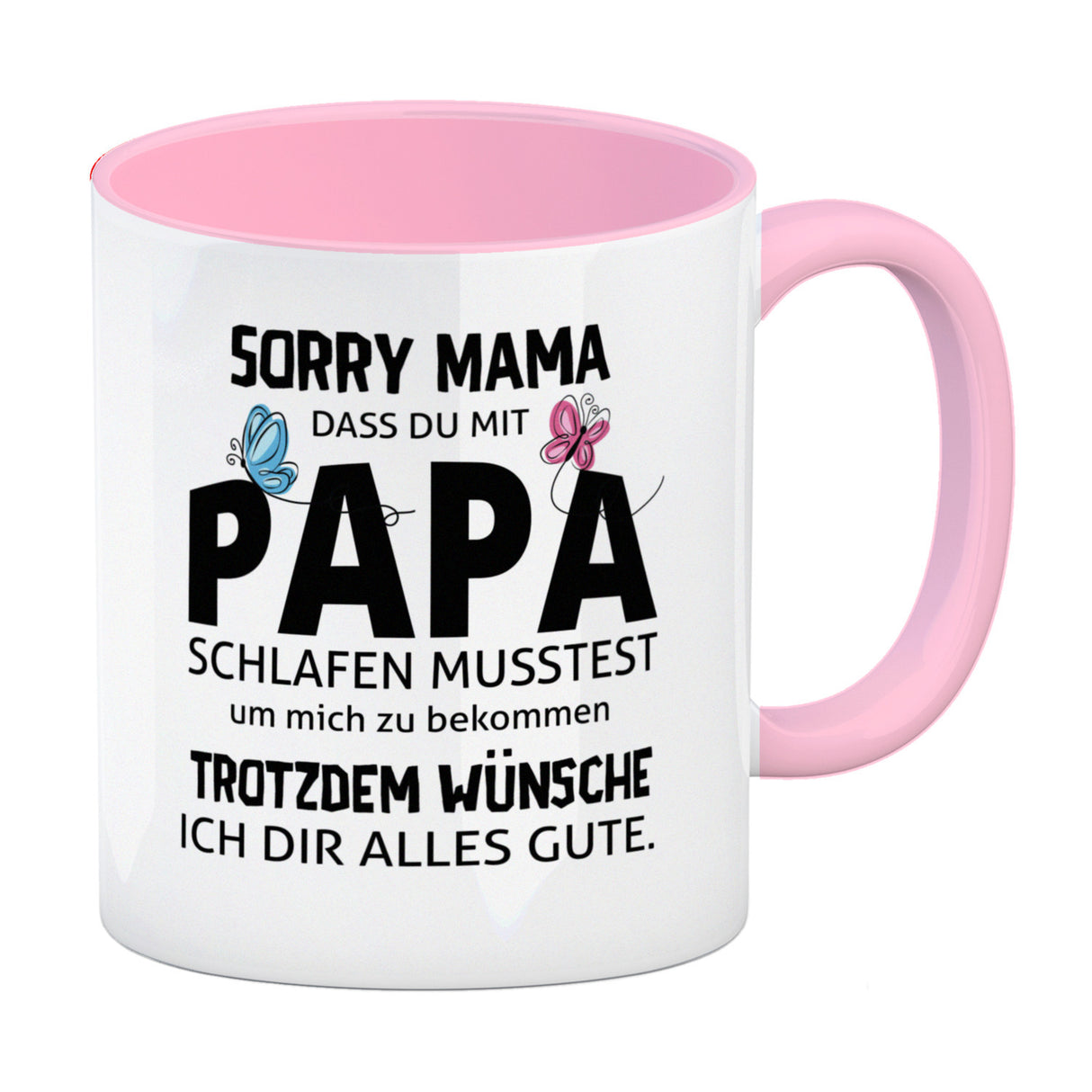Sorry Mama Kaffeebecher mit Spruch zum Muttertag
