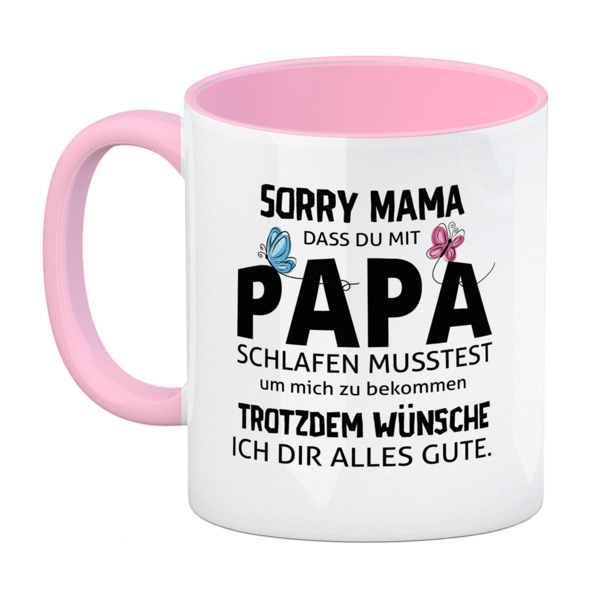 Sorry Mama Kaffeebecher mit Spruch zum Muttertag