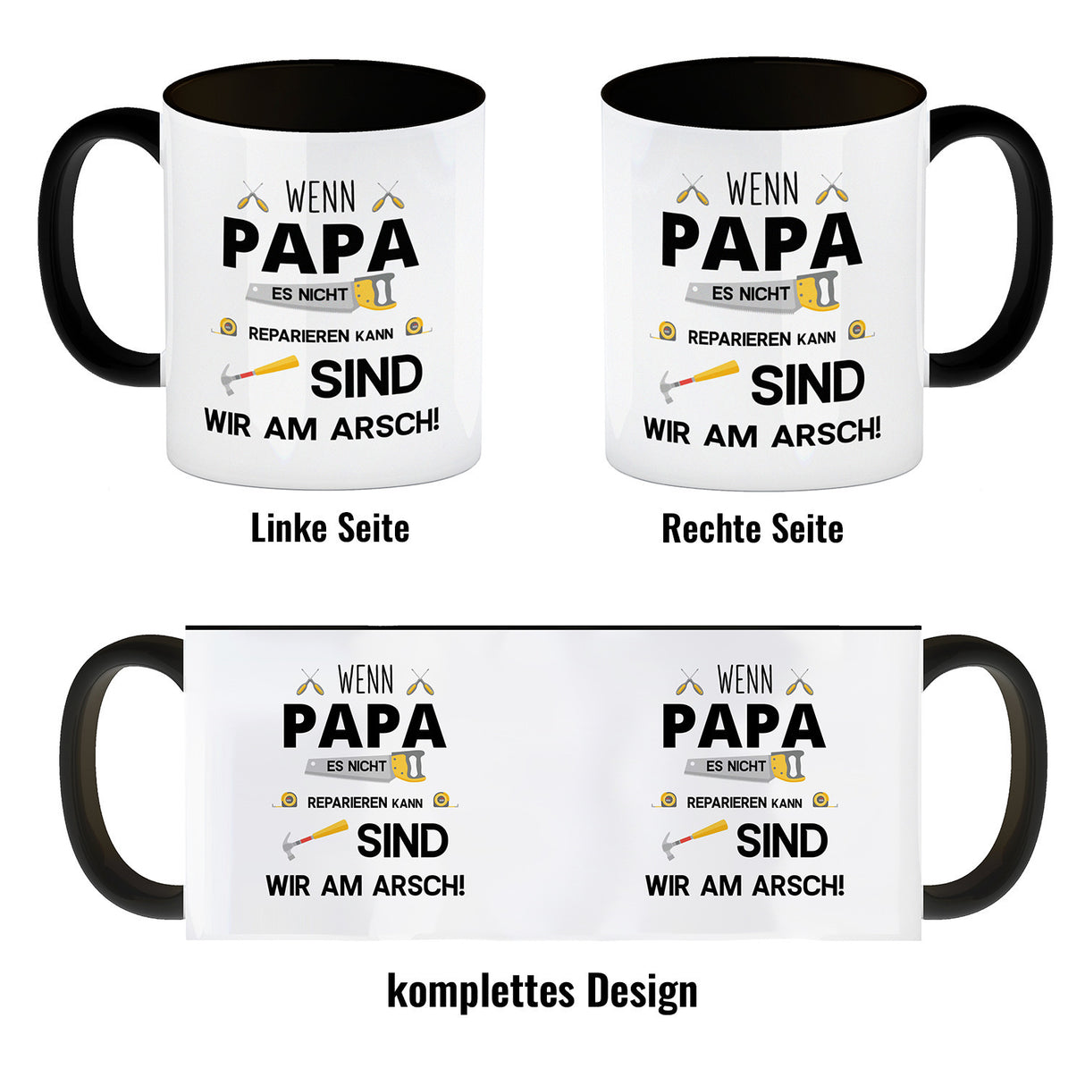 Wenn Papa es nicht reparieren kann sind wir am Arsch Kaffeebecher