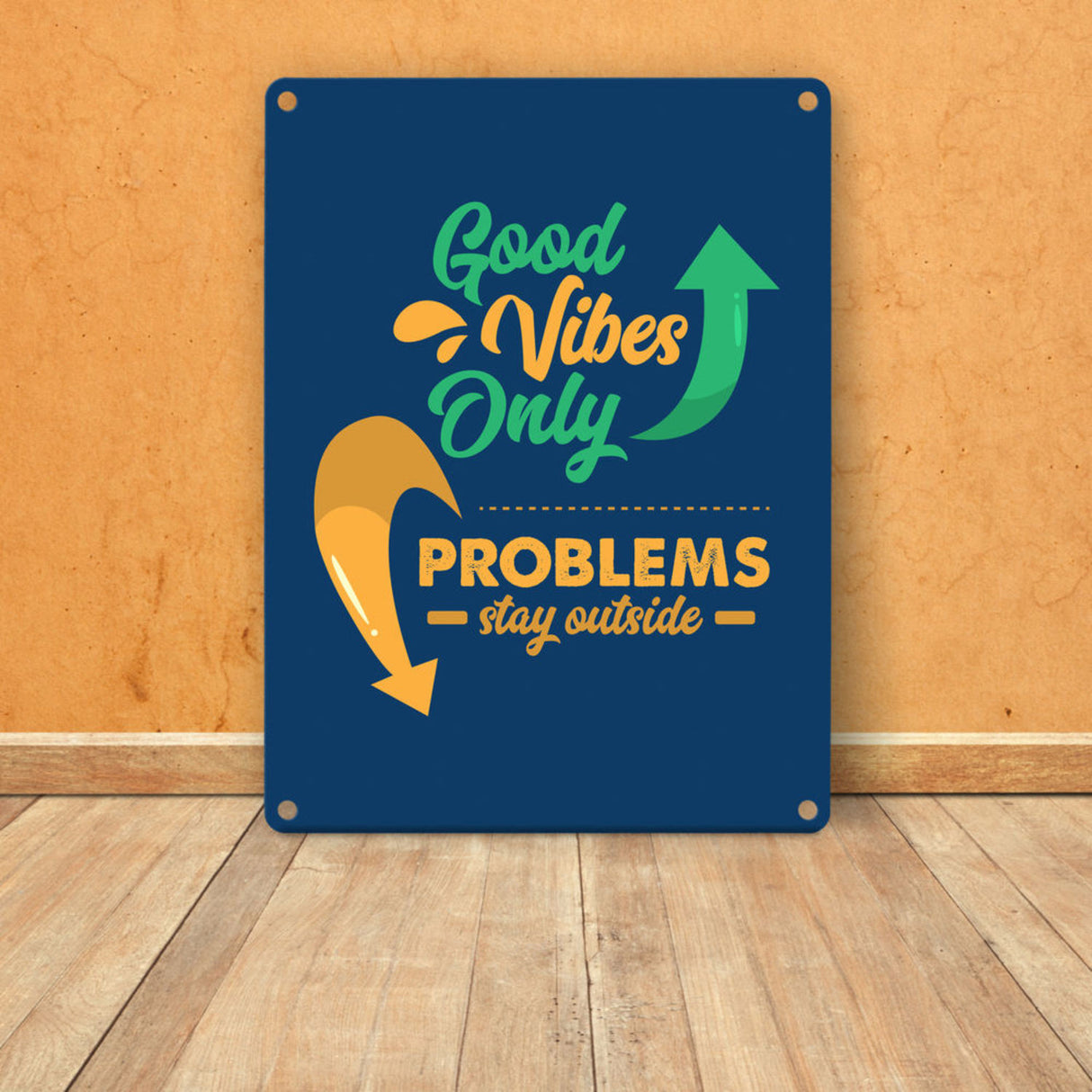 Good Vibes only Metallschild in 15x20 cm braun Problems stay outside