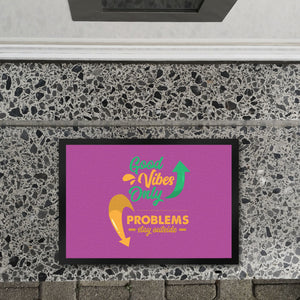 Good Vibes Only Fußmatte in 35x50 cm in dunkelgrau Problems stay outside