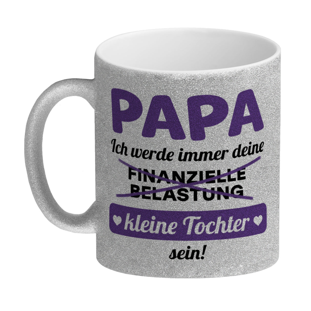 Papa, ich werde immer deine finanzielle Belastung sein Kaffeebecher