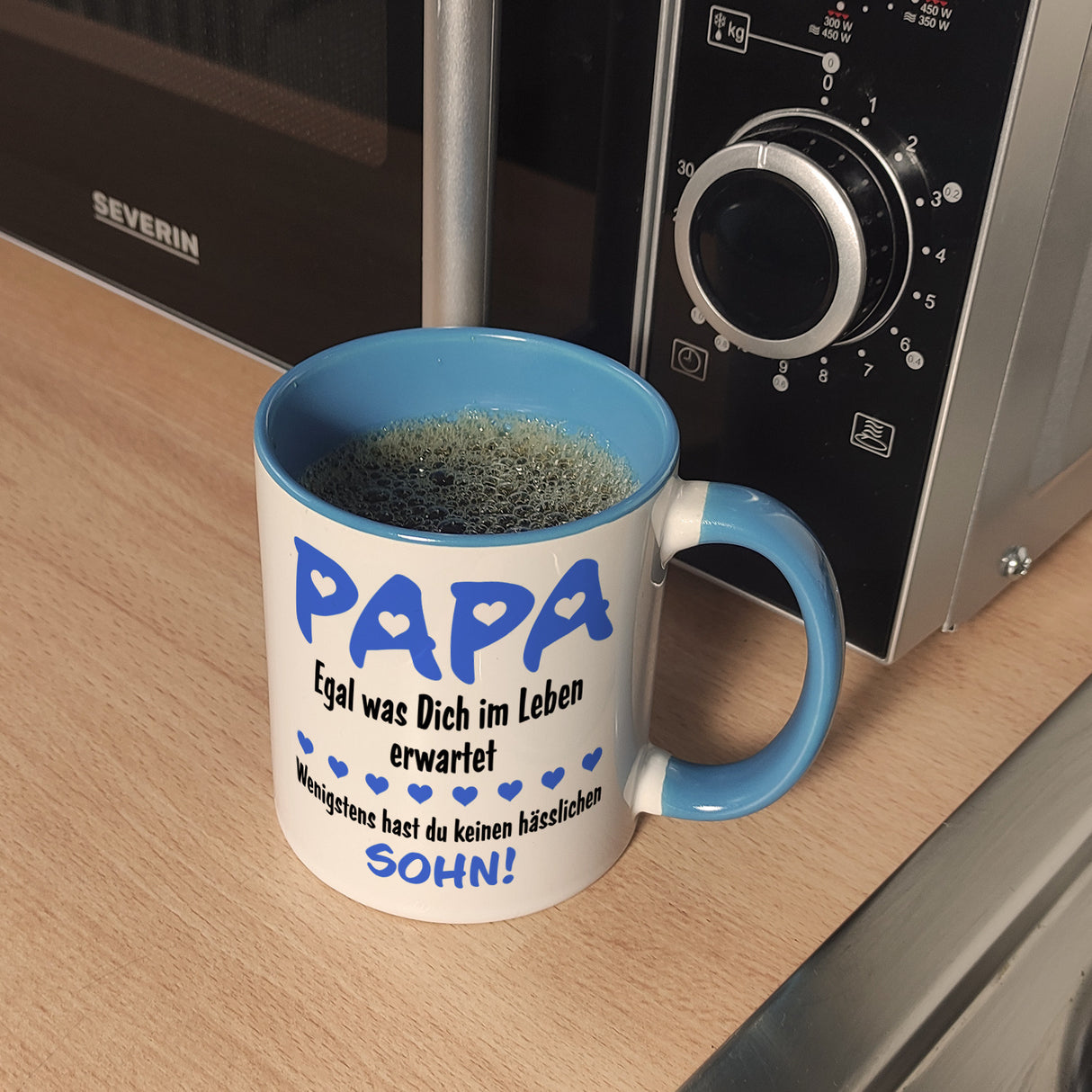 Papa, wenigstens hast du keinen hässlichen Sohn Kaffeebecher