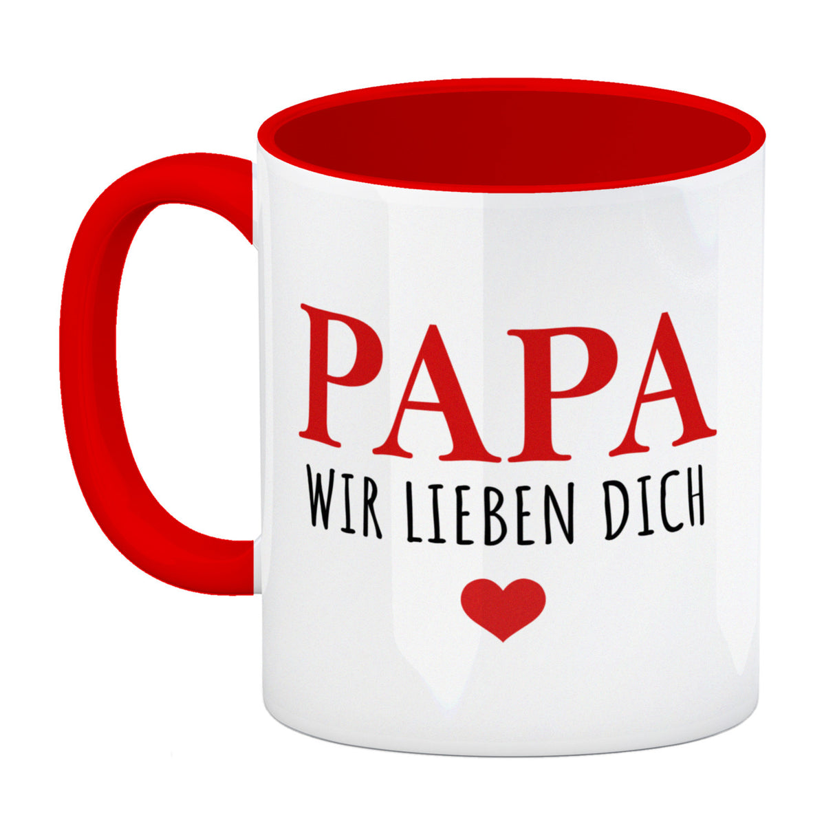 Papa wir lieben dich Kaffeebecher mit Herz