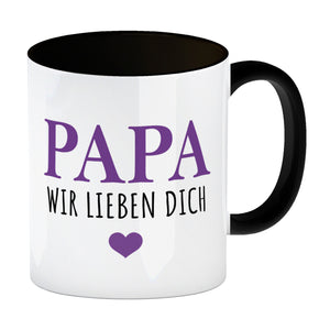Papa wir lieben dich Kaffeebecher mit Herz