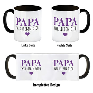 Papa wir lieben dich Kaffeebecher mit Herz