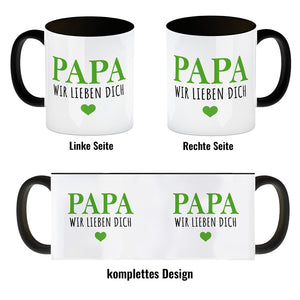 Papa wir lieben dich Kaffeebecher mit Herz
