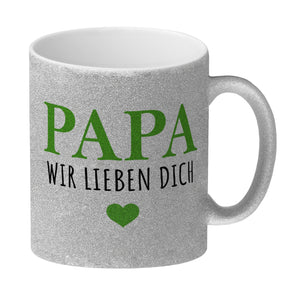Papa wir lieben dich Kaffeebecher mit Herz