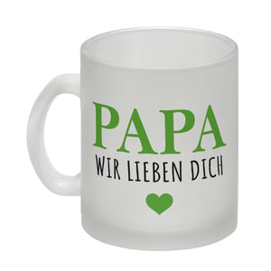 Papa wir lieben dich Kaffeebecher mit Herz