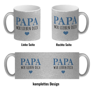 Papa wir lieben dich Kaffeebecher mit Herz