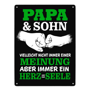 Papa & Sohn, ein Herz und eine Seele Metallschild mit Spruch
