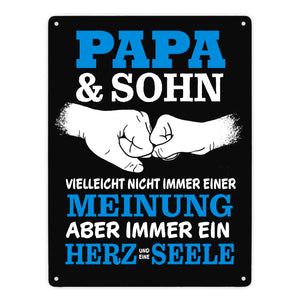 Papa & Sohn, ein Herz und eine Seele Metallschild mit Spruch