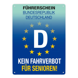 Kein Fahrverbot für Senioren Metallschild