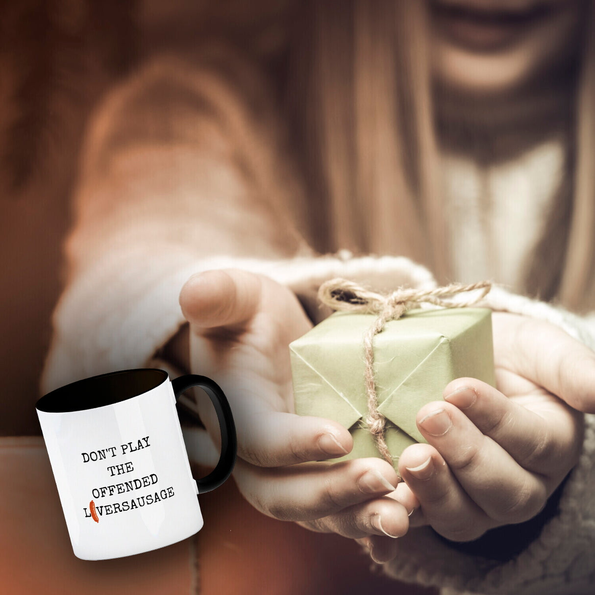 Denglisch Kaffeebecher mit Spruch- Don't play the offended liversausage