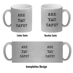 Denglisch Kaffeebecher - Are you safe?