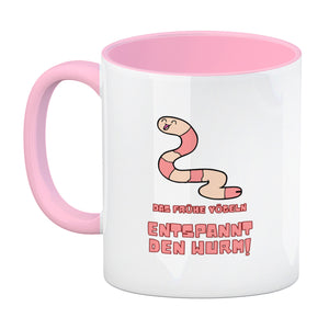 Morgenlatte Kaffeebecher mit Spruch Das frühe Vögeln entspannt den Wurm