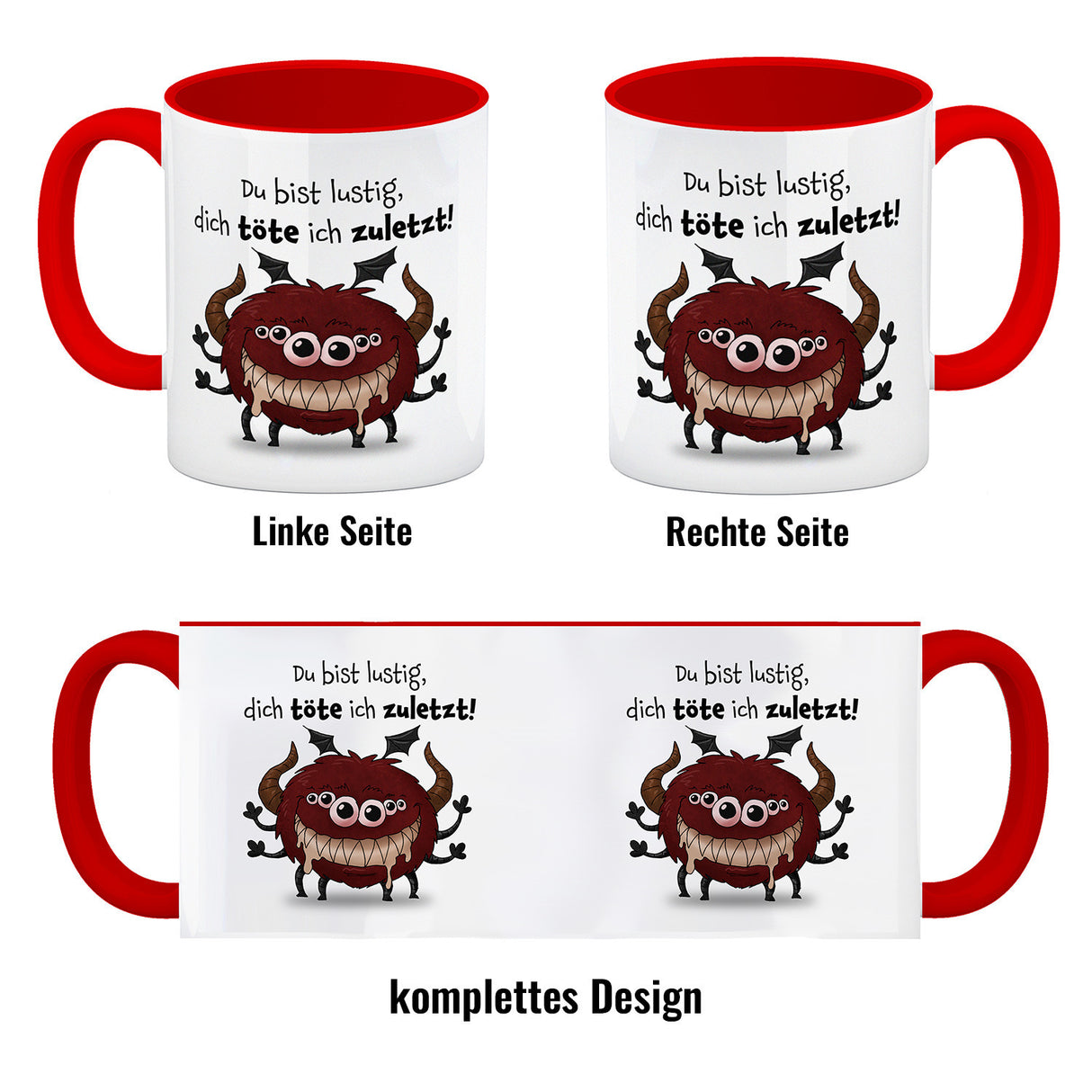 Freches Monster in dunkelrot Kaffeebecher mit lustigem Spruch