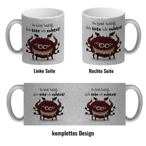Freches Monster in dunkelrot Kaffeebecher mit lustigem Spruch
