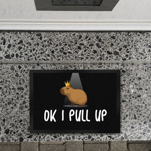 Okay I Pull Up normales Capybara Meme Fußmatte