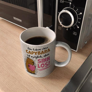 Ein Leben ohne Capybara ist möglich, aber sinnlos Kaffeebecher