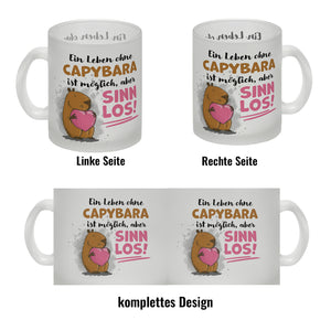 Ein Leben ohne Capybara ist möglich, aber sinnlos Kaffeebecher