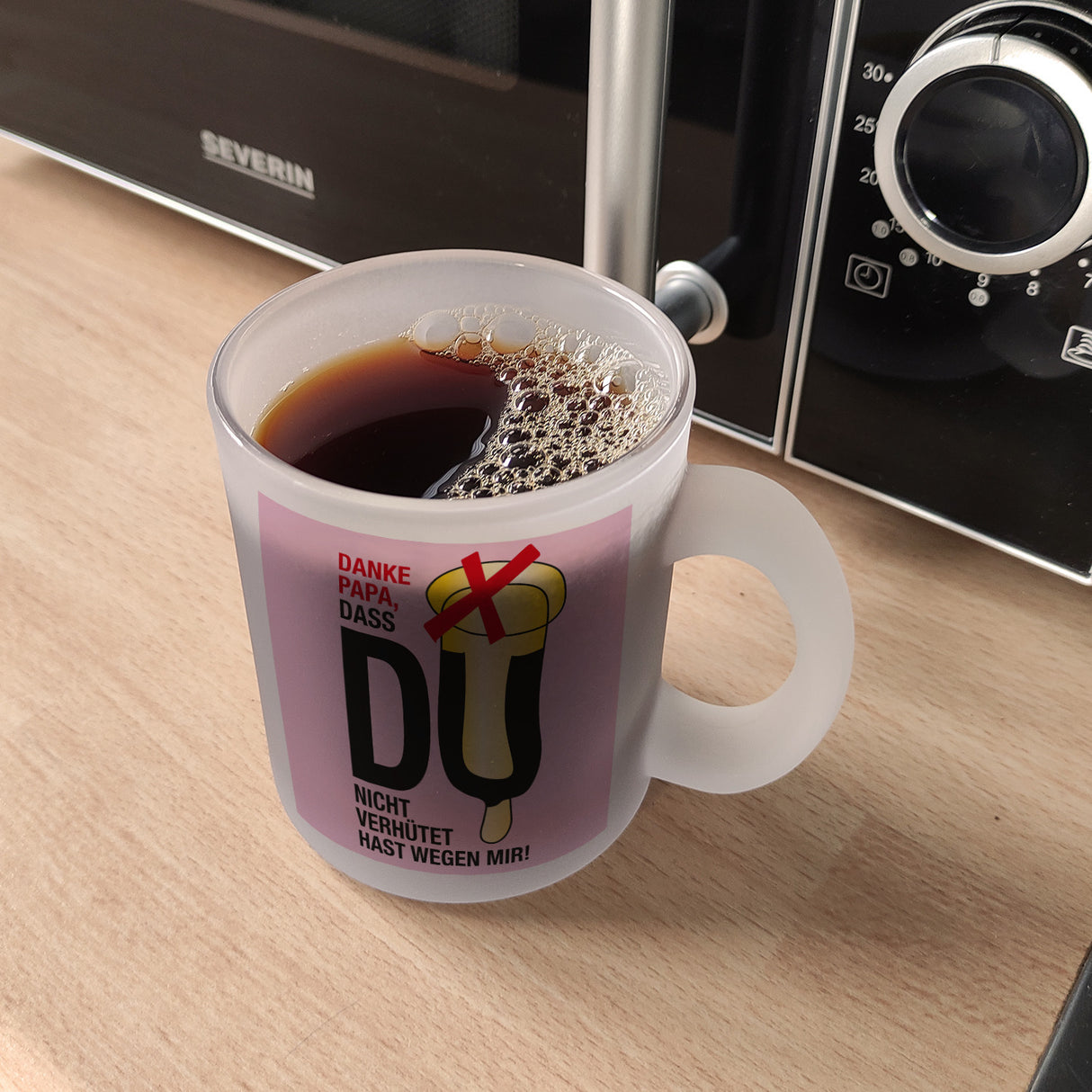 Danke Papa dass du nicht verhütet hast Kaffeebecher in rosa