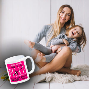 Danke Mama dass du die Pille abgesetzt hast! Kaffeebecher