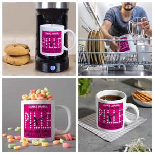 Danke Mama dass du die Pille abgesetzt hast! Kaffeebecher