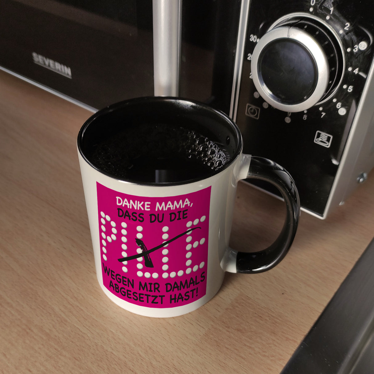 Danke Mama dass du die Pille abgesetzt hast! Kaffeebecher