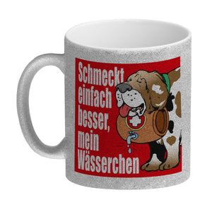 Schmeckt einfach besser mein Wässerchen Kaffeebecher