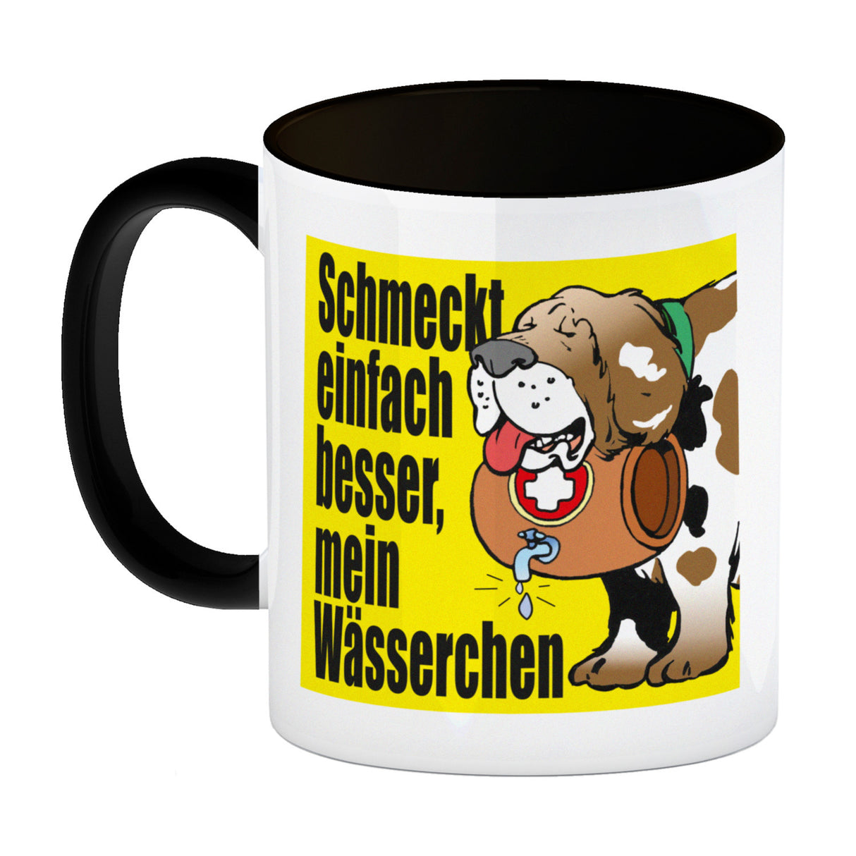 Schmeckt einfach besser mein Wässerchen Kaffeebecher