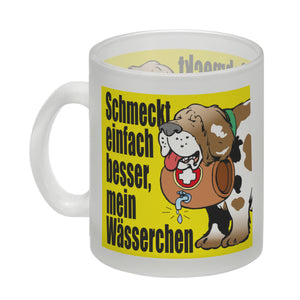 Schmeckt einfach besser mein Wässerchen Kaffeebecher