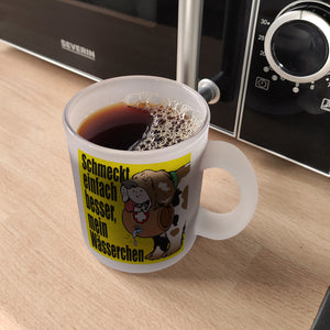 Schmeckt einfach besser mein Wässerchen Kaffeebecher