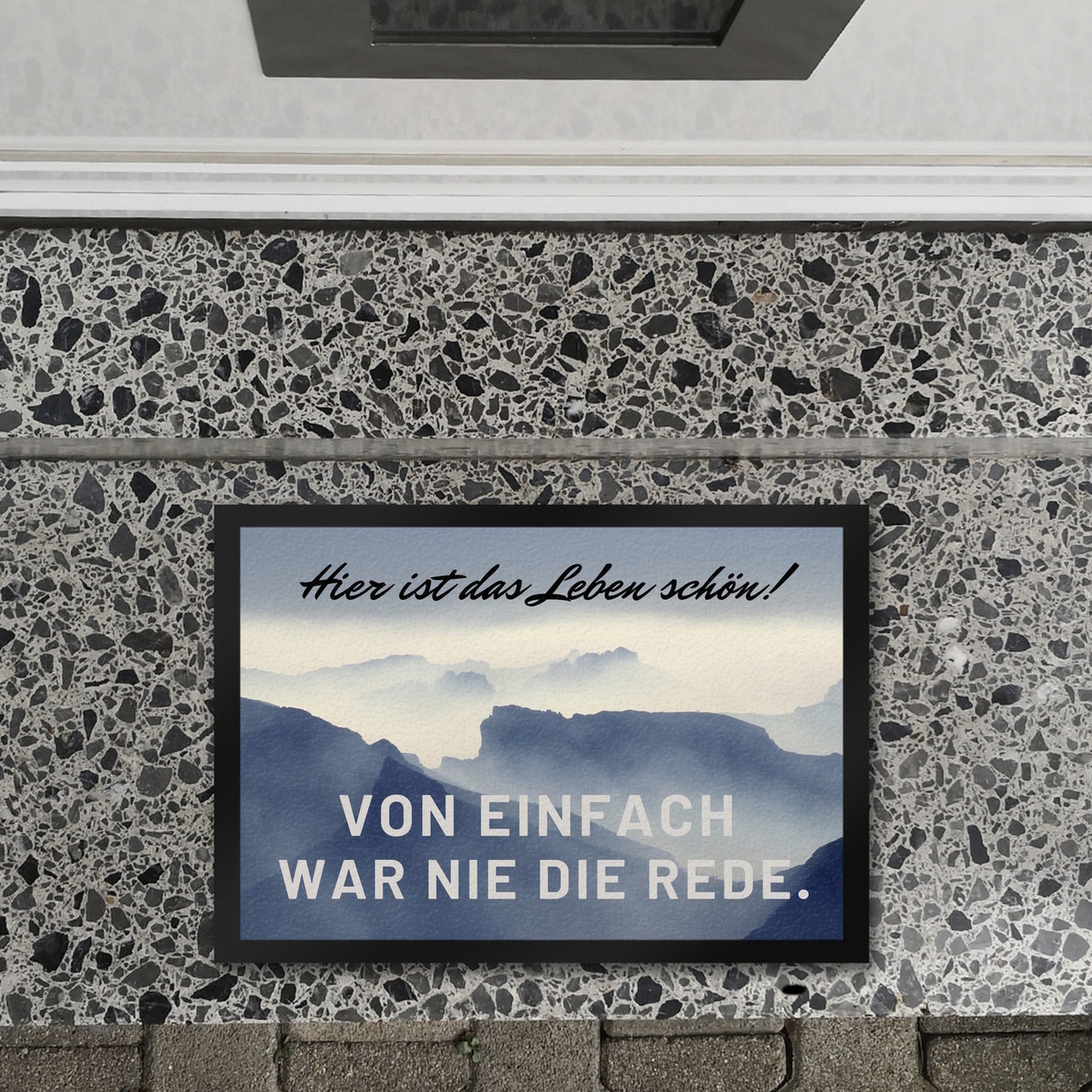 Hier ist das Leben schön Fußmatte in 35x50 cm mit schöner Berglandschaft