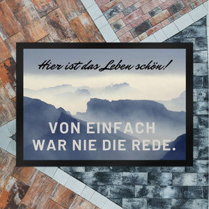 Hier ist das Leben schön Fußmatte in 35x50 cm mit schöner Berglandschaft
