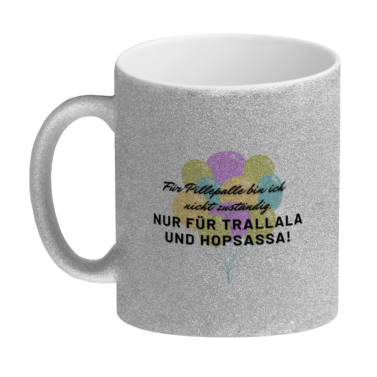 Pillepalle Kaffeebecher mit Ballons und Spruch