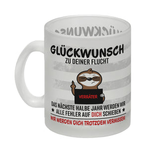 Glückwunsch zur Flucht, Verräter Mittelfinger Kaffeebecher mit Faultier