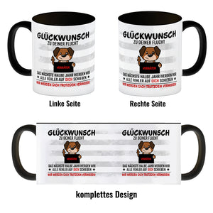 Glückwunsch zur Flucht, Verräter Mittelfinger Kaffeebecher mit Hund