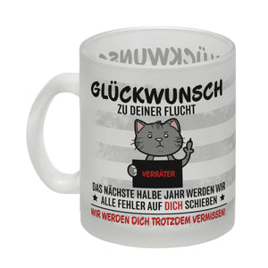 Glückwunsch zur Flucht, Verräter Mittelfinger Kaffeebecher mit Katze