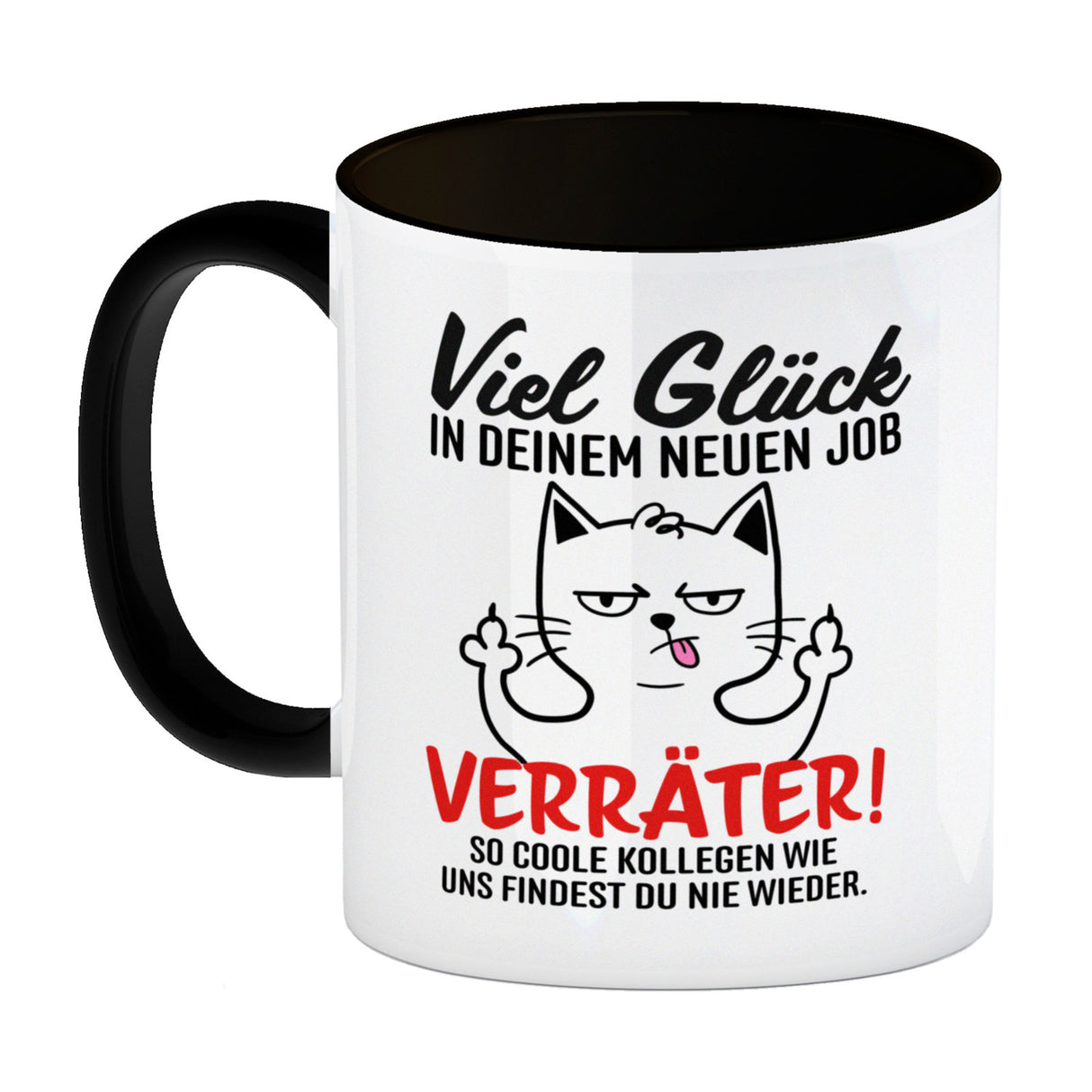 Viel Glück im neuen Job Verräter Mittelfinger Kaffeebecher mit frecher Katze