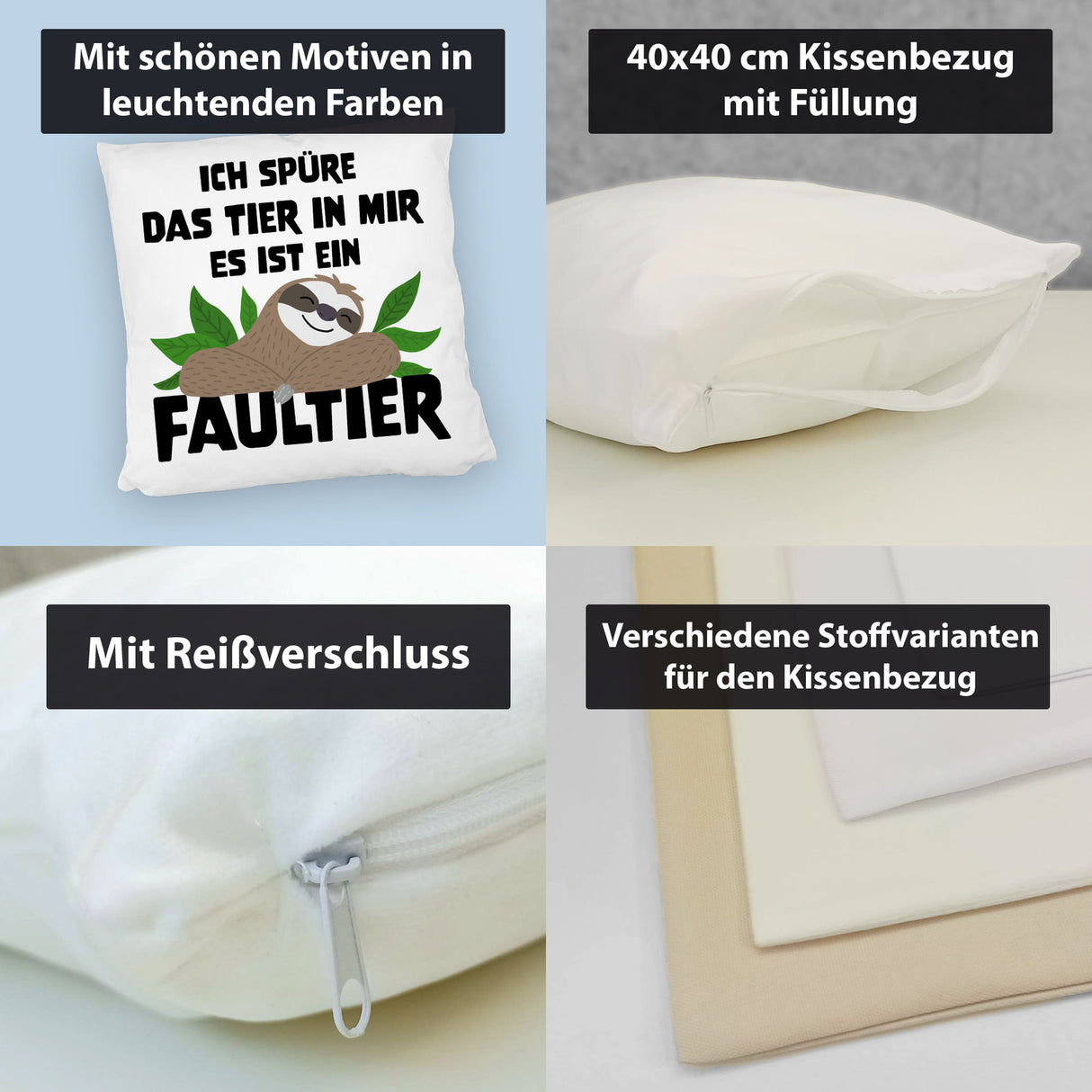 Faulheit Kissen mit Spruch Ich spüre das Tier in mir es ist ein Faultier